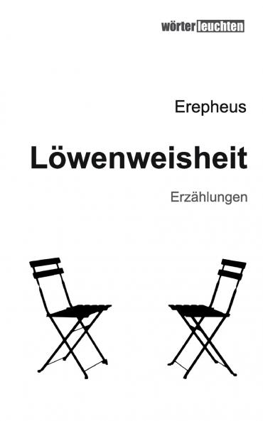L��wenweisheit