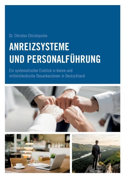 Anreizsysteme und Personalführung