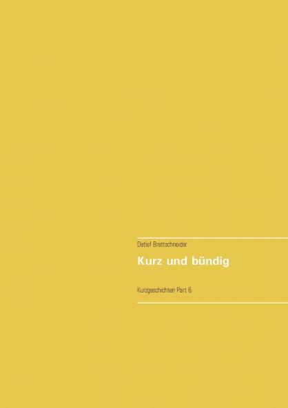 Kurz und b��ndig