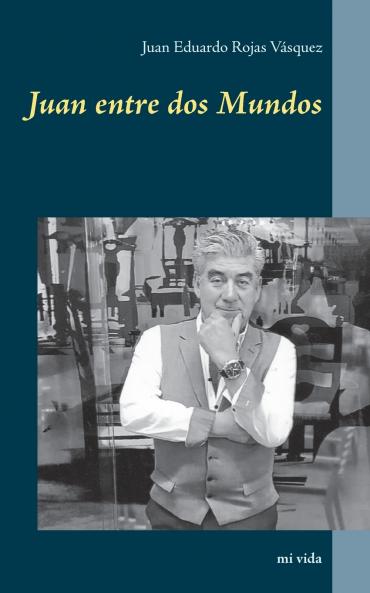 Juan entre dos Mundos