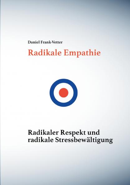Radikale Empathie