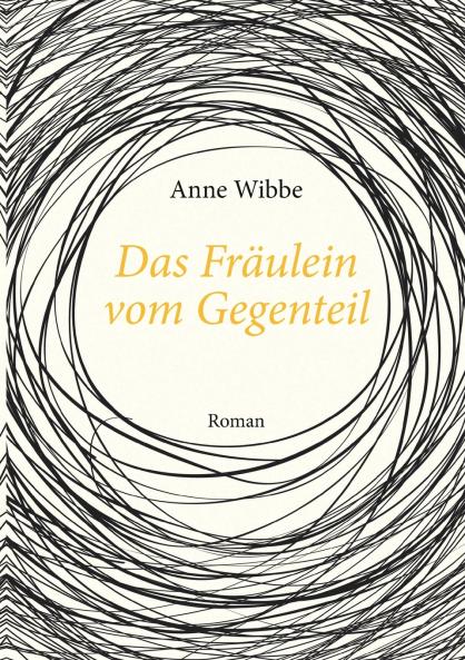 Das Fräulein vom Gegenteil