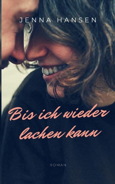 Bis ich wieder lachen kann