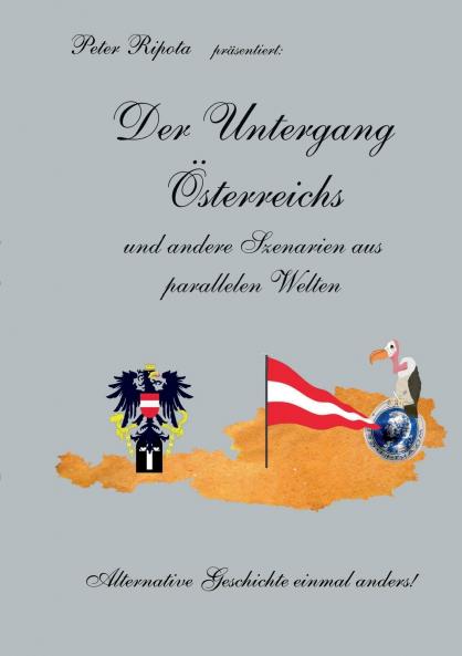 Der Untergang Österreichs