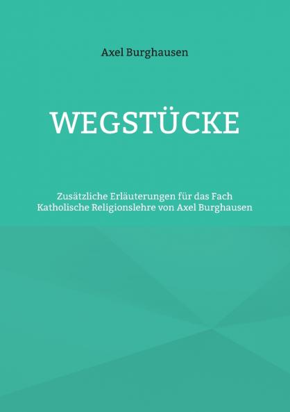 Wegstücke