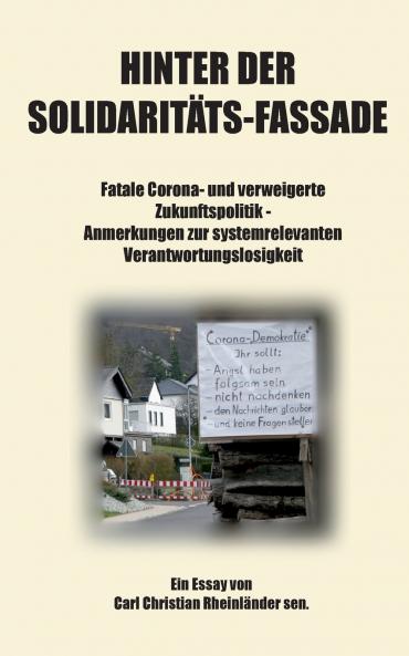 Hinter der Solidaritäts-Fassade