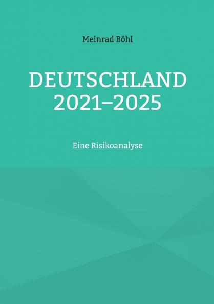 Deutschland 2021-2025
