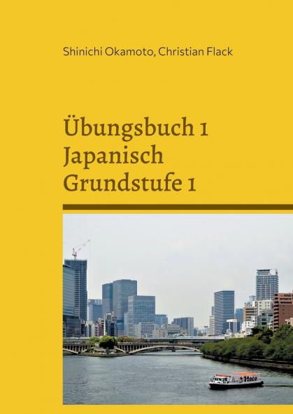 ��bungsbuch 1 Japanisch Grundstufe 1