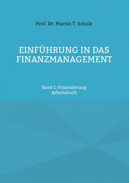 Einführung in das Finanzmanagement