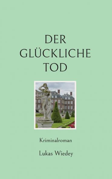 Der glückliche Tod