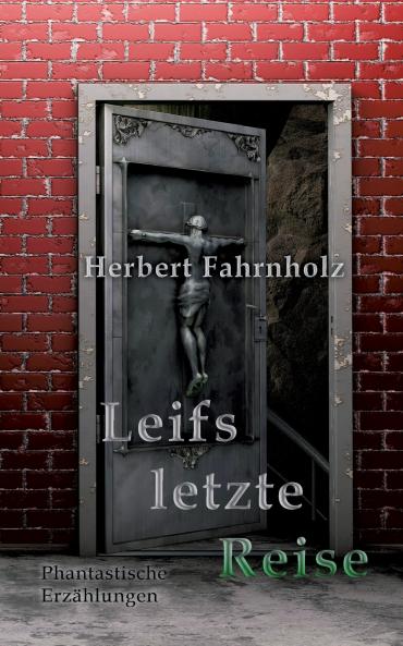 Leifs letzte Reise