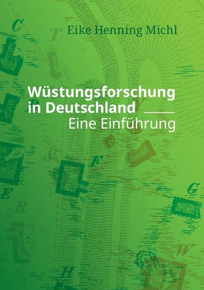 Wüstungsforschung in Deutschland