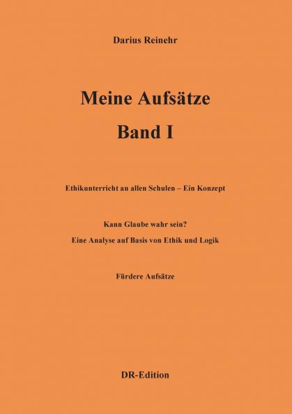 Meine Aufsätze Band I