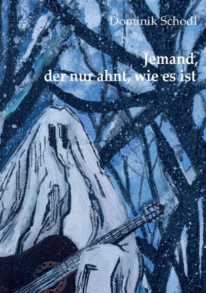 Jemand der nur ahnt wie es ist