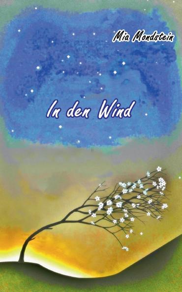 In den Wind