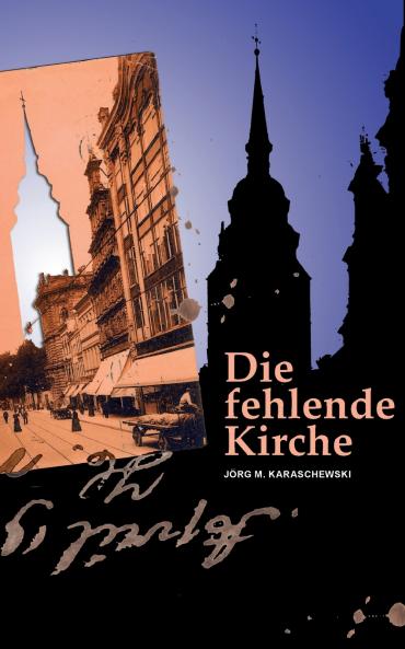 Die fehlende Kirche