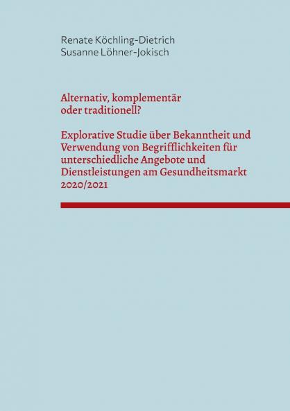 Alternativ komplementär oder traditionell?