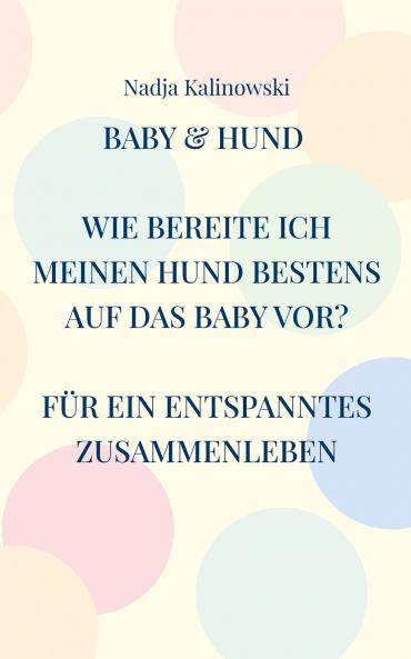 Baby & Hund