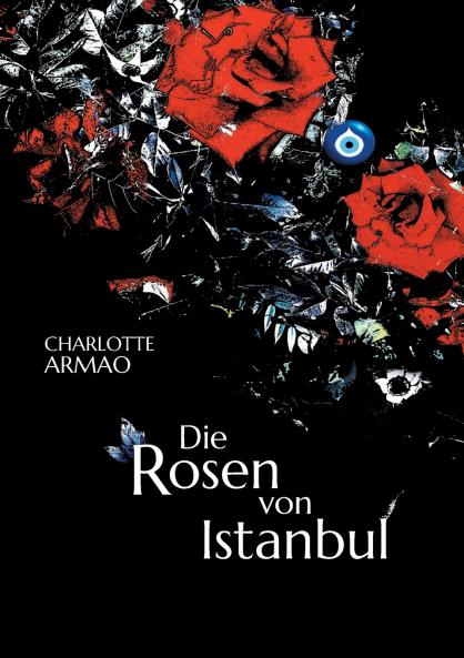 Die Rosen von Istanbul