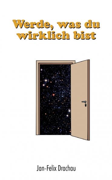 Werde was du wirklich bist