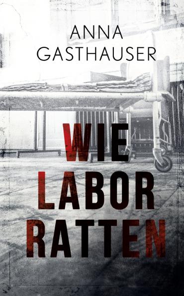 Wie Laborratten