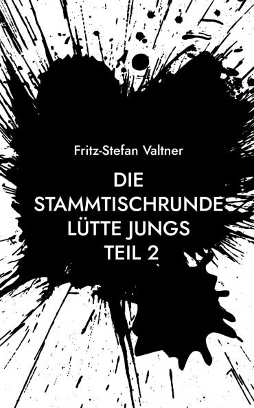 Die Stammtischrunde Lütte Jungs
