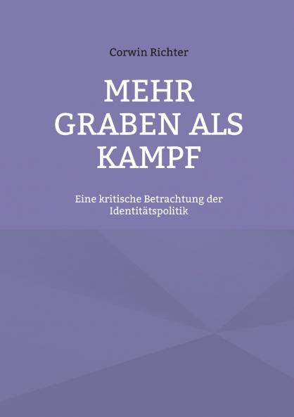 Mehr Graben als Kampf