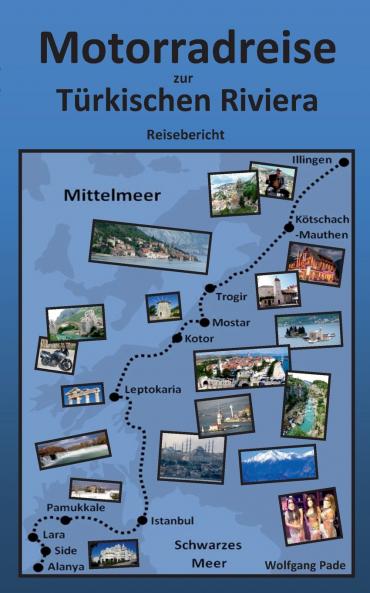 Motorradreise zur Türkischen Riviera