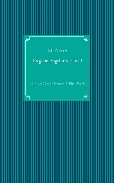 Es gebe Engel unter uns!