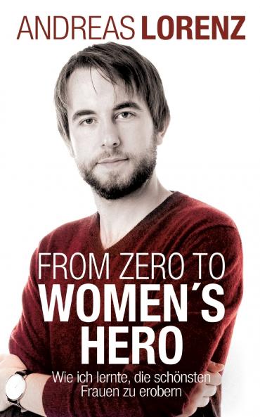 From Zero to Women's Hero