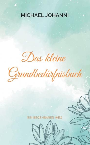 Das kleine Grundbedürfnisbuch