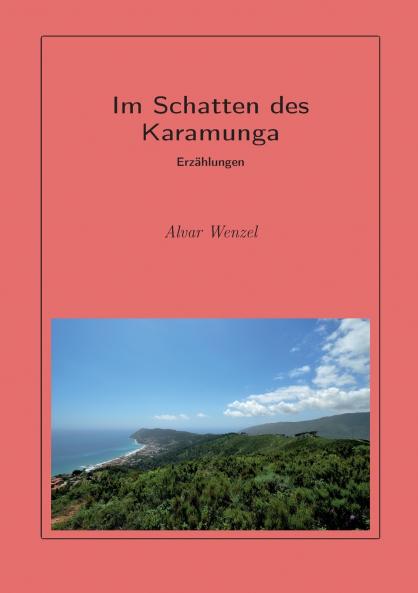 Im Schatten des Karamunga