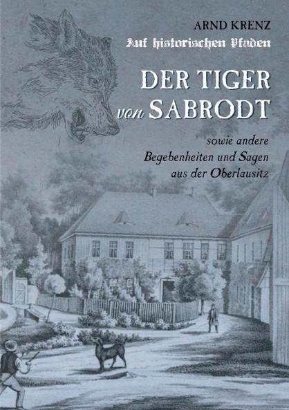 Der Tiger von Sabrodt