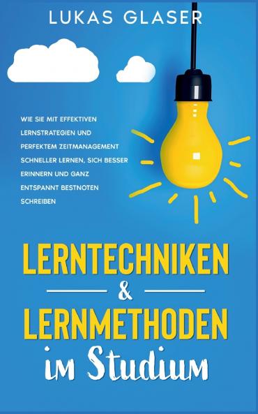Lerntechniken & Lernmethoden im Studium