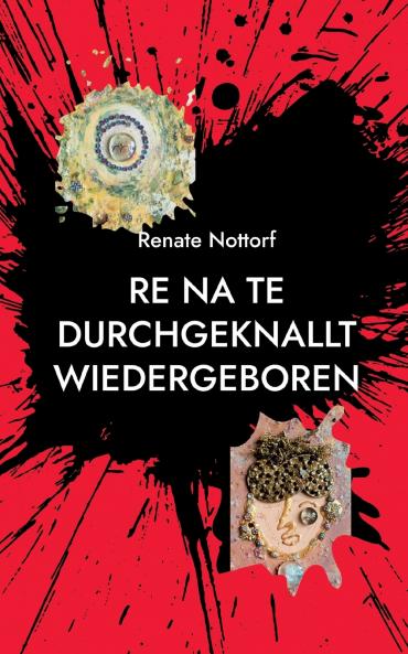 Re Na Te durchgeknallt wiedergeboren