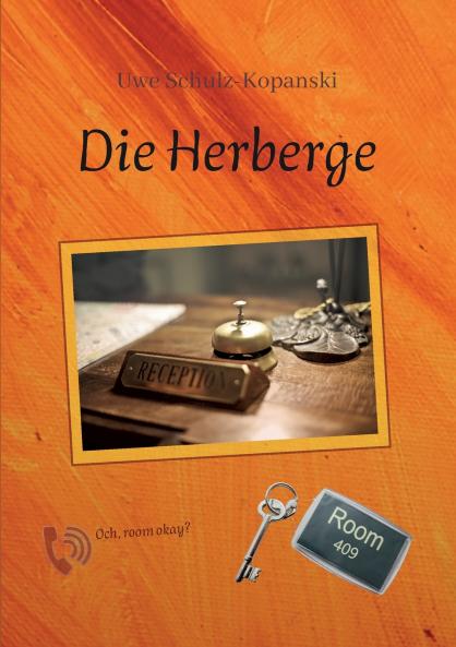 Die Herberge