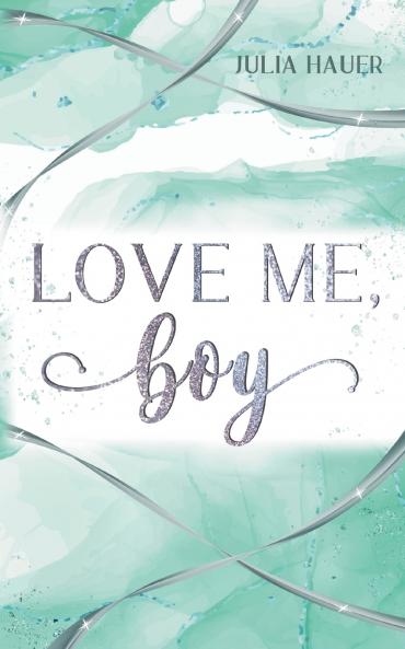 Love me boy