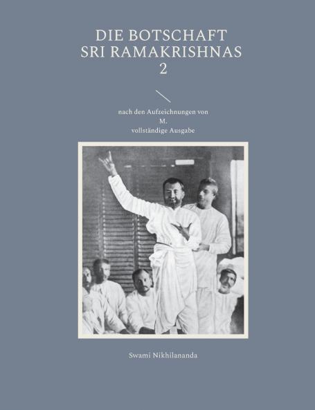 Die Botschaft Sri Ramakrishnas 2
