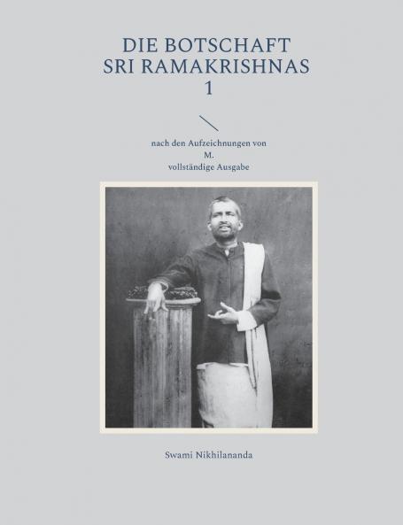Die Botschaft Sri Ramakrishnas 1