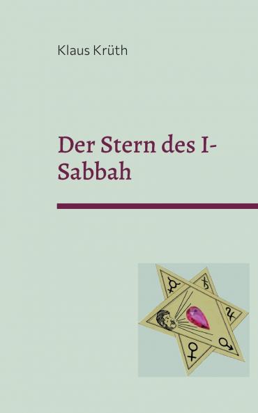 Der Stern des I-Sabbah