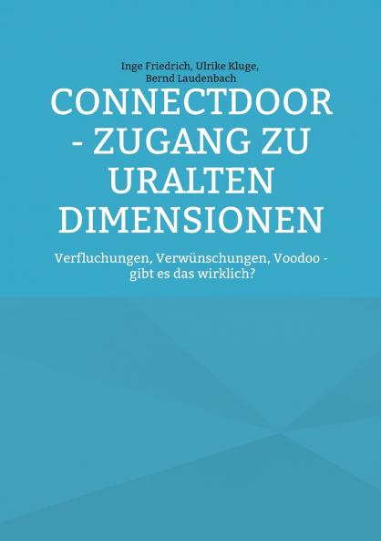 ConnectDoor - Zugang zu uralten Dimensionen