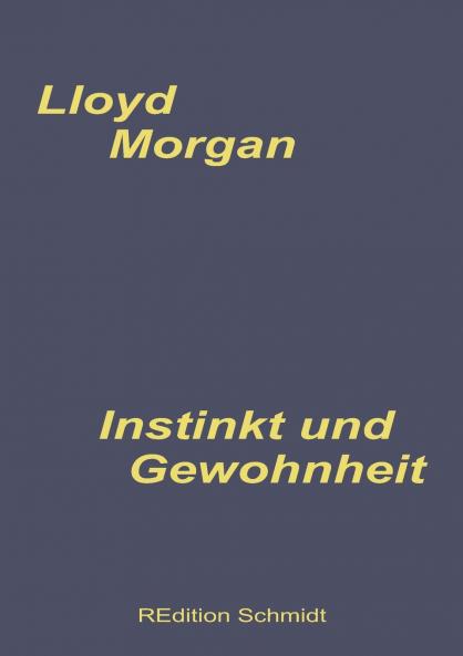 Instinkt und Gewohnheit