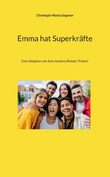 Emma hat Superkräfte