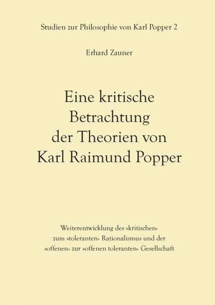 Eine kritische Betrachtung der Theorien von Karl Raimund Popper