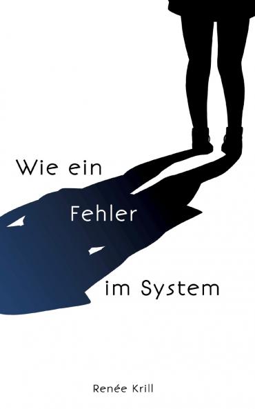 Wie ein Fehler im System