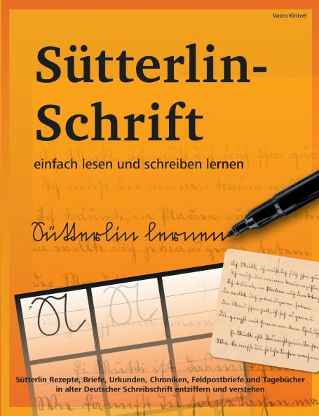 S��tterlin-Schrift einfach lesen und schreiben lernen