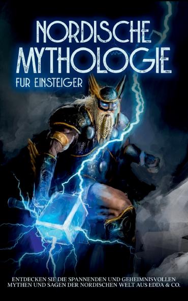 Nordische Mythologie für Einsteiger