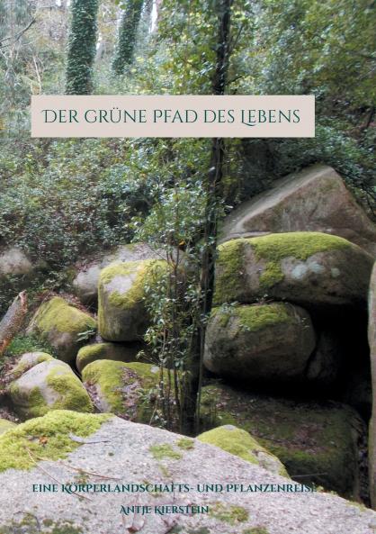 Der gr��ne Pfad des Lebens