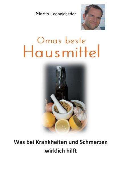 Omas beste Hausmittel