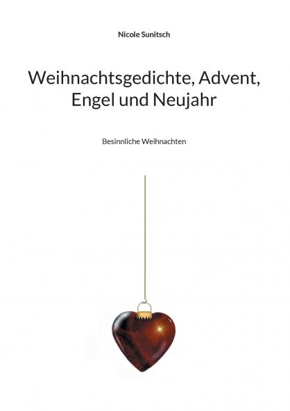 Weihnachtsgedichte Advent Engel und Neujahr